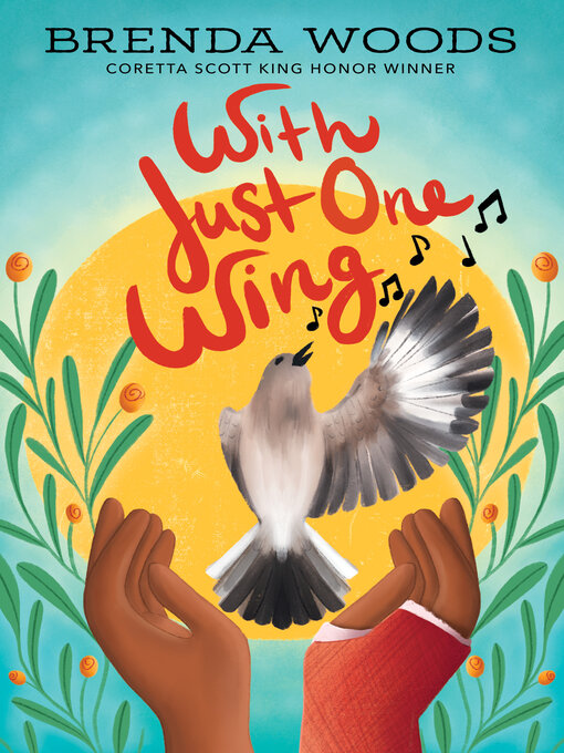 Title details for With Just One Wing by Brenda Woods - Wait list